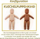 Teil 1: Konfiguration Kuschel-Puppenkind 40cm